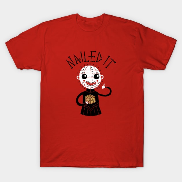 Nailed It T-Shirt by DinoMike